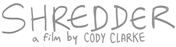 Shredder, a film by Cody Clarke